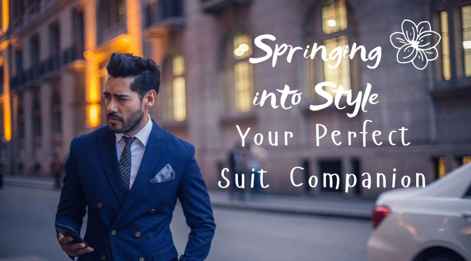 Springing into Style: Your Perfect Suit Companion